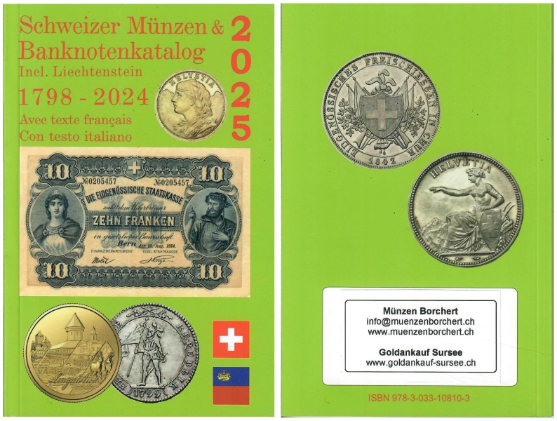 Münzenkatalog Schweiz 2025 inkl. Liechtenstein | Münzen Banknoten Kantonsmünzen Goldmünzen Gedenkmünzen